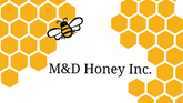 M & D Honey Inc